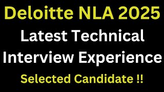 Deloitte NLA Interview Experience 2025 | Deloitte NLA Interview Questions And Answers