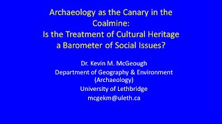 Archaeology as the Canary in the Coalmine - SACPA - Thursday, November 30, 2023
