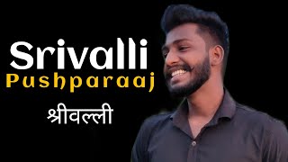 Srivalli short Cover song | #pushparaj #javed_ali | Akash Gupta