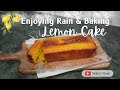 Cozy Eggless Lemon Cake Recipe | Perfect for a Rainy Evening at Home!