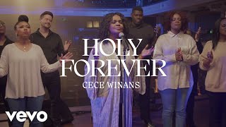 CeCe Winans - Holy Forever ( Music )