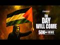 The Day Will Come – Nasheed for Palestine (Vocals Only)