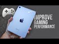 How to Improve iPad Gaming Performance (tutorial)