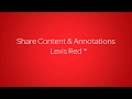 [Lexis Red 4/8] Share Content & Annotations Lexis Red