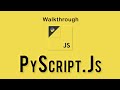 PyScript.js Walkthrough | Presenting by SyberStar