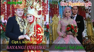 Orkes Lampung Pesisir - SAYANGI DIKHIKU - Cipt.L komar - Voc,Heli Eftika Versi New Amelya Music