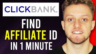 How To Find Clickbank Affiliate ID (Quick & Easy)