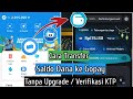 Cara Transfer Saldo Dana ke Gopay Tanpa Upgrade / Verifikasi KTP