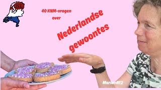 Slaag voor je KNM-examen! 40 vragen over Nederlandse gewoontes