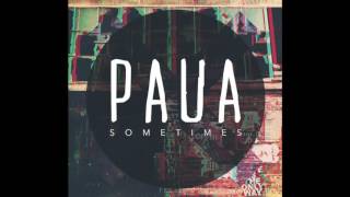 Standing On The Outside - PAUA