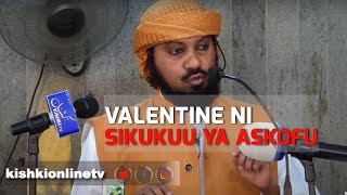 TAHADHARI; HII VALENTINE NI SIKUKUU YA ASKOFU