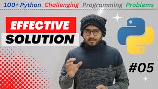 Effective Solution in Problem Solving |100+ Python challenging programming problems in Marathi #05