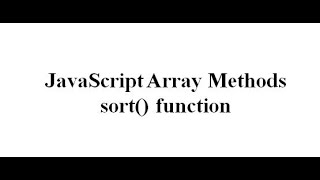 JavaScript Array Methods|sort() function|reverse() function in JavaScript