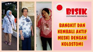 BISIK DENGAN OSTOMATE #2 KEMBALI BERAKTIFITAS MESKI DENGAN KOLOSTOMI (part 1)