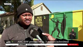 ANC NW premiership, 3 names submitted