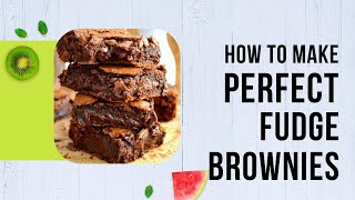 How To Make A perfect Fudge Brownie | chocolate Fudge Brownie #brownie #fudgebrownie #brownieathome