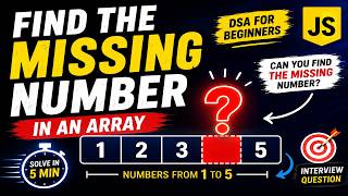 Find the Missing Number in an Array 🔥 | JavaScript DSA