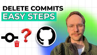 How to Delete Commits on GitHub [2026 Full Guide]