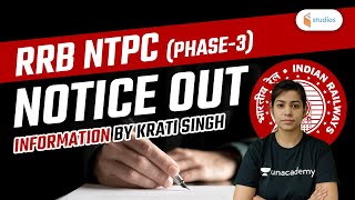 RRB NTPC PHASE 3 Notice Out | By Krati Singh