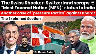 Switzerland suspends MFN: What is the clause and its meaning for India?