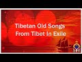 TIBETAN SONG  | TIBETAN OLD SONGS | TIBETAN NONSTOP SONG |བོད་གཞས་གསར་པ་