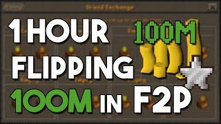 The Best Money Maker in F2P! All You Need Is 100M - A One Hour F2P Flipping Challenge [OSRS]