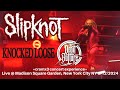 Slipknot, Knocked Loose & Orbit Culture LIVE @ SOLD OUT Madison Square Garden New York City NY 2024