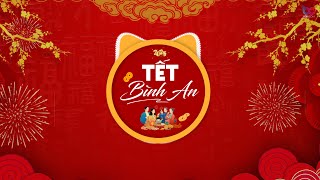 Tết Bình An Remix, Hana Cẩm Tiên | Chúc Mỗi Người Dân Việt Nam Năm Mới Bình An - Một Năm Cũ Đã Qua