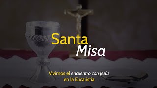 Santa Misa Online, 8 am viernes 1 de enero de 2021