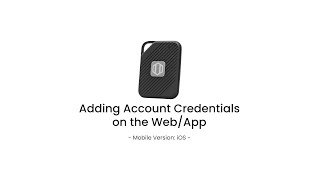 2-05. Adding Account Credentials on the Web/App