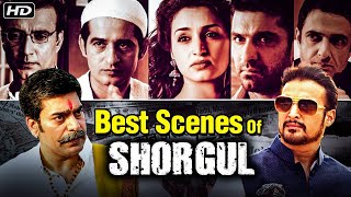 Best Scenes Of Shorgul Hindi Movie | शोरगुल मूवी के जबरदस्त सीन्स | Jimmy Sheirgil | Ashutosh Rana