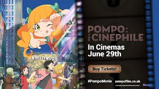 Pompo the Cinephile - OFFICIAL UK TRAILER [Dubbed]