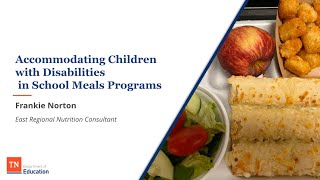 Accommodating Children with Disabilities in School Meals Programs