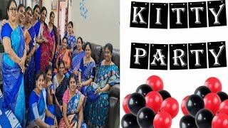 #kittyparty / vlog / కిట్టిపార్టీ లో మా ఆటలు పాటలు సరదా సరదా కబుర్లు / కిట్టి లో కబుర్లు