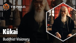 Kūkai: Illuminating Buddhism's Secrets｜Philosopher Biography