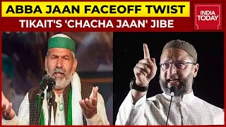 Rakesh Tikait Calls AIMIM Chief Asaduddin Owaisi 'Chacha Jaan Of BJP', Says 'They Are A team'