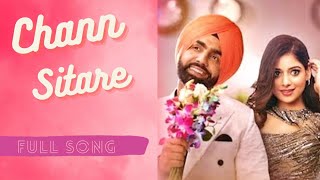 Chann Sitare | Oye Makhna | Ammy Virk | Tania | Simerjit Singh | New Punjabi Songs 2022 #ammyvirk