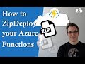 How To Zip push Deployment an Azure Functions