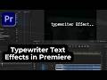 How to Make Typewriter (Typing) Effect in Adobe Premiere Pro