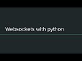 Websocket with Python websockets