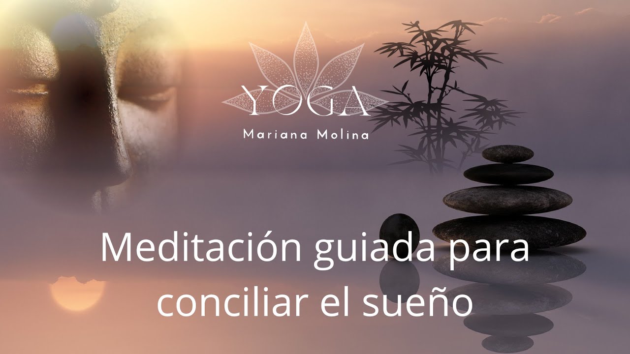 Meditación Guiada Para Tener Un Sueño Profundo Y Reparador. Escúchalo ...