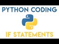 Python Tutorial - IF Statements