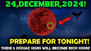 🚨 This NEEDED to Reach You BEFORE Tomorrow!🌙 These 5 Zodiac Signs Will Soon Be Wealthy!