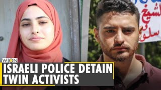 Israeli police detain Palestinian activist twin from East Jerusalem’s Sheikh Jarrah |WION World News