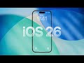 iOS 26: Everything New