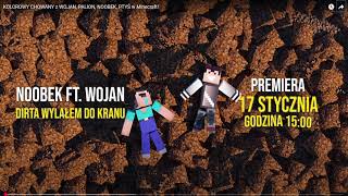 ♪ WOJAN - DIRTA WYLALEM DO KRANU feat. Noobek123 [OFFICIAL HARBINGER] ♪