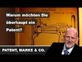 61 warum möchten sie überhaupt ein patent