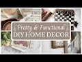 Pretty & Functional DIY Home Decor