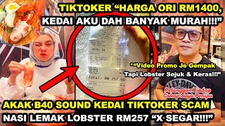 AKAK B4O SOUND KEDAl TlKTOKER SC4M NASI LEMAK LOBSTER RM257 \