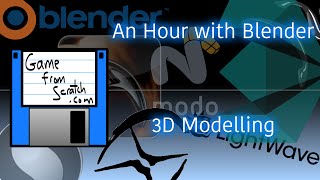 An Hour with Blender: Learning 3D Modelling with GameFromScratch.com